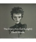 BOWIE DAVID - THE STARS ( ARE OUT TONIGHT ) ( 7" WHITE LTD. ED. )
