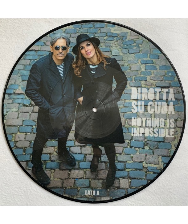 DIROTTA SU CUBA - NOTHING IS IMPOSSIBLE (12" PICTURE DISC)