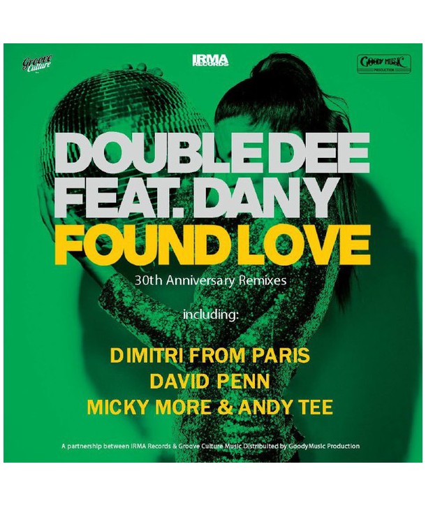 Double Dee Feat. Dany ‎– Found Love (30th Anniversary Remixes)