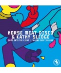 Horse Meat Disco & Kathy Sledge – Jump Into The Light / Falling Deep In Love ( 7" VINYL)