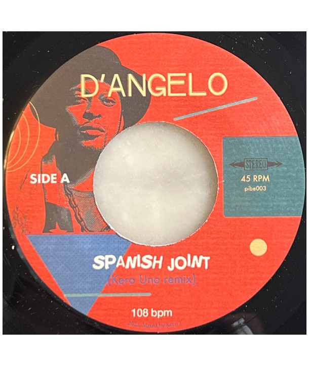 D'Angelo – Spanish Joint (Kero Uno Remix) (VINILE 7")
