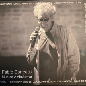 Musico Ambulante - Fabio Concato