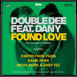 Found Love - Double Dee (MM&AT)
