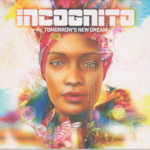 Tomorrow's New Dream - Incognito - Autografato