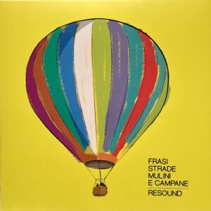 Frasi Strade Mulini E Campane - Resound