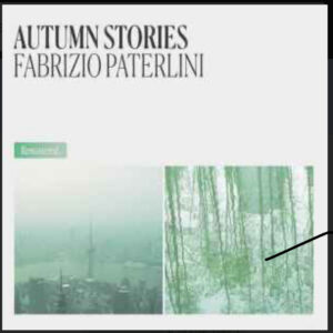Autumn Stories - Fabrizio Paterlin