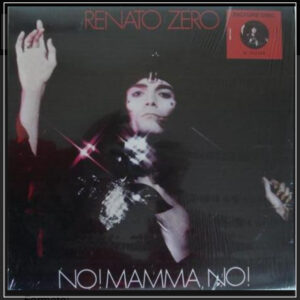No! Mamma No! (2008 PDK) - Renato Zero