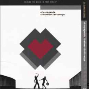 The Heart Is Strange - xPropaganda