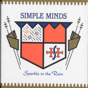Sparkle In The Rain (2024) - Simple Minds