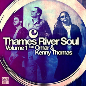 Thames River Soul Volume 1 - Thames River Soul