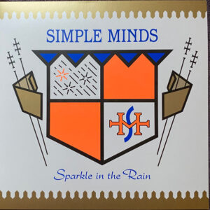 Sparkle In The Rain - Simple Minds