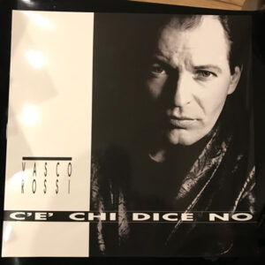 C'e' Chi Dice No - Vasco Rossi