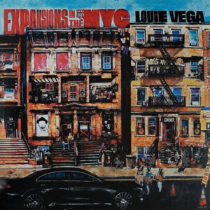 Expansions In The NYC - Louie Vega