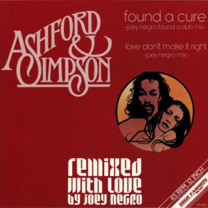 Found A Cure / Love Don't Make It Right (WHITE) - Ashford & Simpson