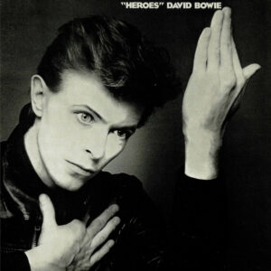 Heroes - David Bowie