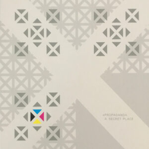 A Secret Place - xPropaganda