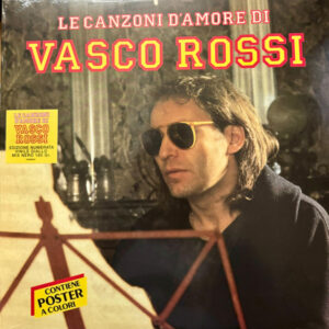 Le Canzoni D'amore - Vasco Rossi