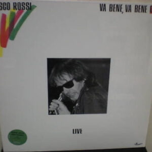 Va Bene, Va Bene Così - Vasco Rossi