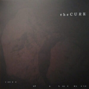 Songs Of A Lost World - The Cure