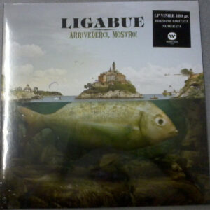 Arrivederci, Mostro! - Ligabue