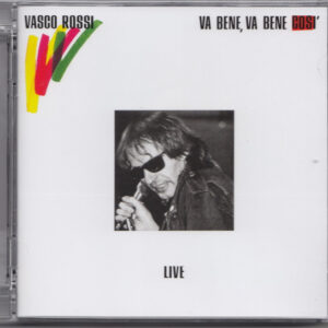 Va Bene, Va Bene Così - Vasco Rossi