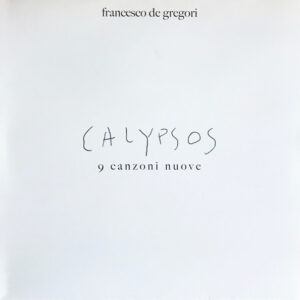 Calypsos - Francesco De Gregori