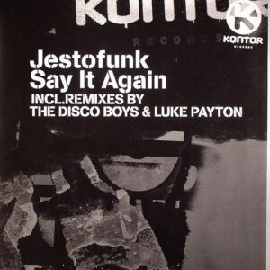 Say It Again (Remixes by The Disco Boys) - Jestofunk