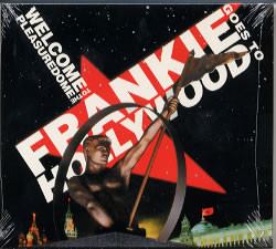 Welcome To The Pleasuredome - Frankie Goes To Hollywood