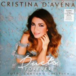 Duets Forever (Tutti Cantano Cristina) - Cristina D'Avena - Autografato
