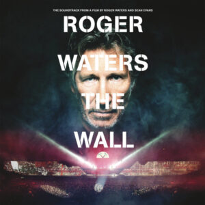 The Wall (Live Soundtrack) - Roger Waters