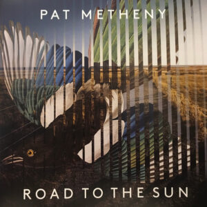 Road To The Sun - Pat Metheny - Autografato