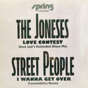 Love Contest / I Wanna Get Over - The Joneses / Street People