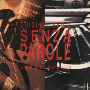 Senza Parole (Original Remix) - Vasco Rossi