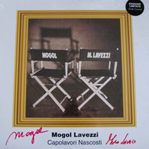 Capolavori Nascosti - Mogol, Mario Lavezzi - Autografato