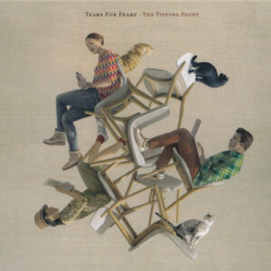 The Tipping Point - Tears For Fears