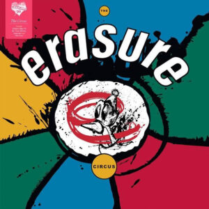 The Circus - Erasure