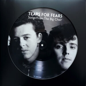Songs From The Big Chair - Tears For Fears