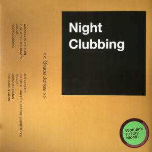 Nightclubbing - Grace Jones