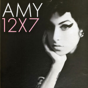 12X7 - Amy Winehouse