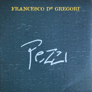 Pezzi - Francesco De Gregori