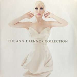 The Annie Lennox Collection - Annie Lennox
