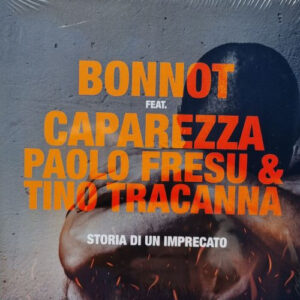 Storia Di Un Imprecato - Bonnot Feat. Caparezza, Paolo Fresu & Tino Tracanna
