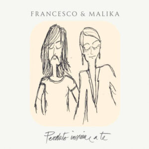 Perduto Insieme A Te (7”) - Francesco Bianconi & Malika Ayane