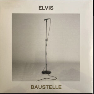 Elvis (LP Gold) - Baustelle