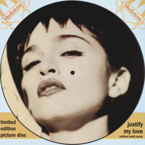 Justify My Love (William Orbit Remix) (12" PDK) - Madonna