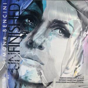 Unfinished - Simona Bencini (LP)