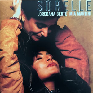 Sorelle (2 LP Col.) - Loredana Bertè / Mia Martini