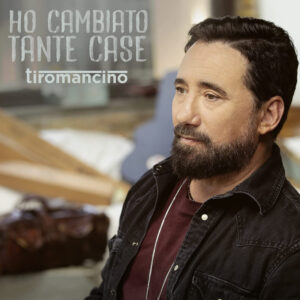 Ho Cambiato Tante Case (LP) - Tiromancino
