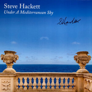 Under A Mediterranean Sky (2 LP Col. Signed) - Steve Hackett - Autografato