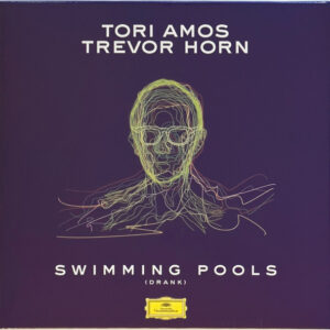 Swimming Pools (Drank) (10” Signed Col.) - Tori Amos, Trevor Horn - Autografato